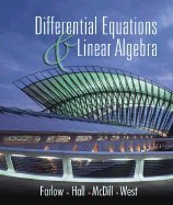 Differential Equations & Linear Algebra / Text Only (02) by Farlow, Jerry - Hall, James E - McDill, Jeanie - West, Beverly [Hardcover (2001)]