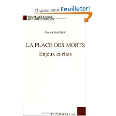 La place des morts : Enjeux et rites