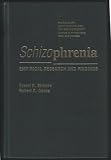 Schizophrenia: Empirical Research & Findings (Personality, Psychopathology, and Psychotherapy (Academic Pr))