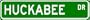 HUCKABEE Street Sign ~ Personalized Family Lastname Sign ~ Gameroom, Basement, Garage Sign **