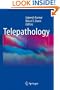 Telepathology