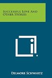 Successful Love And Other Stories