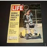 Life Magazine November 24, 1972 - Cover: "George Wallace Fights Back, Harry Truman By His Loving Daughter Margaret, Marine Boot Camp Still Hell", Photo: Governor Wallace in Wheelchair Serving a Tennis Ball (Life Magazine, 73) book cover
