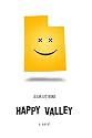 Happy Valley: Expanded Edition