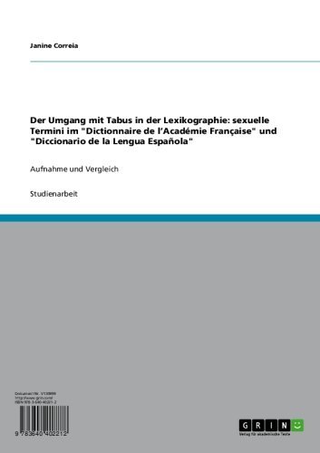 Der Umgang mit Tabus in der Lexikographie: sexuelle Termini im 