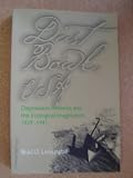 Dust Bowl, USA: Depression America and the Ecological Imagination, 1929-1941