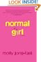 Normal Girl: A Novel