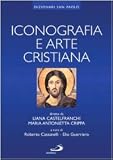 Iconografia e arte cristiana (I dizionari San Paolo)