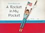A Rocket in My Pocket: The Rhymes and Chants of Young Americans (An Owlet Book)