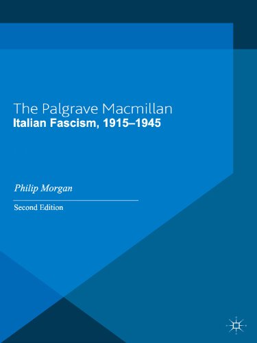 Italian Fascism, 1915-1945 (The Making of the Twentieth Century)
