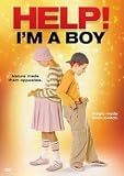 Help! Im a Boy
