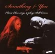 Something for You: Eliane Elias Sings & Plays Bill Evans