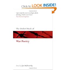 The Oxford Book of War Poetry (Oxford Books of Prose & Verse)