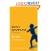 Down Syndrome: The Facts