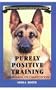 Purely Positive Training: Companion to Competition