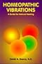 Homeopathic Vibrations: A Guide for Natural Healing