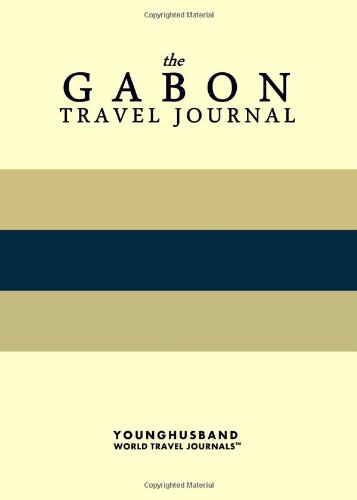 The Gabon Travel Journal