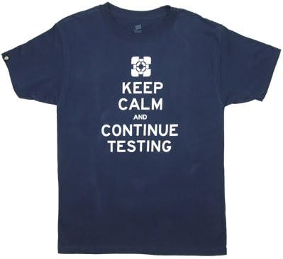 Keep Calm And Continue Testing - Portal 2 T-shirt