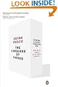 The Language of Things: Design, Luxury, Fashion, Art: how we are seduced by the objects around us