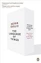 The Language of Things: Design, Luxury, Fashion, Art: How We are Seduced by the Objects Around Us