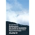 Einf�hrung in Ein Kurs in Wundern