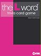 The L Word Trivia Card Game -Seasons 1 and 2