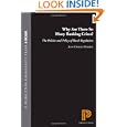 Why Are There So Many Banking Crises?: The Politics and Policy of Bank Regulation by Jean-Charles Rochet