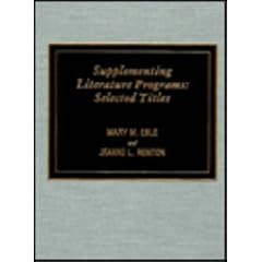 Supplementing Literature Programs: Selected Titles