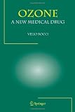 OZONE A New Medical Drug