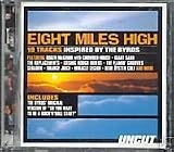 Uncut Presents Eight Miles High 19 Tracks Inspired By the Byrds