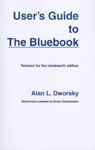 User's Guide to the Bluebook 19th (nineteenth) edition