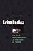 Lying Bodies: Survival and Subversion in the Field of Vision (Gender, Sexuality, and Culture)