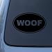 WOOF - Dog - Vinyl Car Decal Sticker #1570 | Vinyl Color: Black