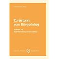 Zur�stung zum B�rgerkrieg