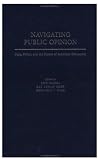 Navigating Public Opinion: Polls, Policy, and the Future of American Democracy