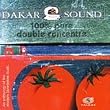 Senegal - Dakar Sound Vol.5: 100% Pure Double Concentre