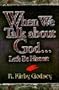 When We Talk About God...: Let's Be Honest