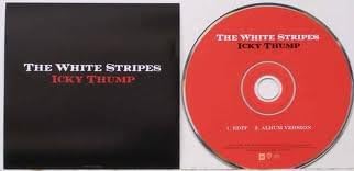 Thw White Stripes / Icky Thump / Edit & Album Version / CD Single
