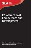 L2 interactional competence and development