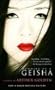 Memoirs of a Geisha (Vintage International)