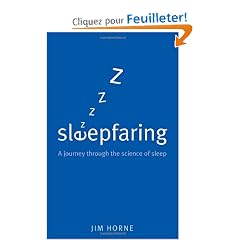 Sleepfaring: A journey through the science of sleep
