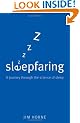 Sleepfaring: A journey through the science of sleep