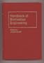 Handbook of Biomedical Engineering (Handbooks in Science and Technology)