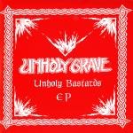 Unholy Bastards Ep