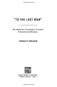 "To the Last Man": The Battle for Normandy's Cotentin Peninsula and Brittany