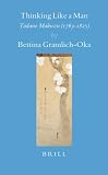 Review Brill Academic Publishers  / Thinking Like a Man: Tadano Makuzu (1763-1825) (Brill's Japanese Studies Library) (Brill's Japanese Studies Library)