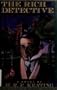 The Rich Detective