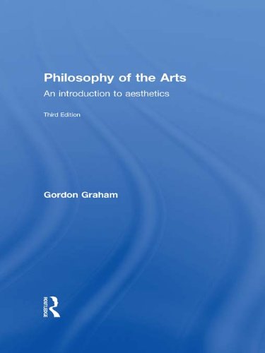Philosophy of the Arts: An Introduction to Aesthetics