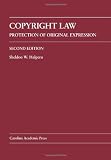 Copyright Law: Protection of Original Expression (Carolina Academic Press Law Casebook Series)