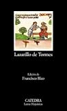 Lazarillo De Tormes: Lazarillo De Tormes (Letras Hispbanicas)